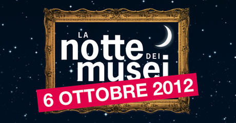 la notte dei musei 2012 large