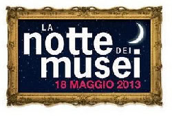 la notte dei musei 2013